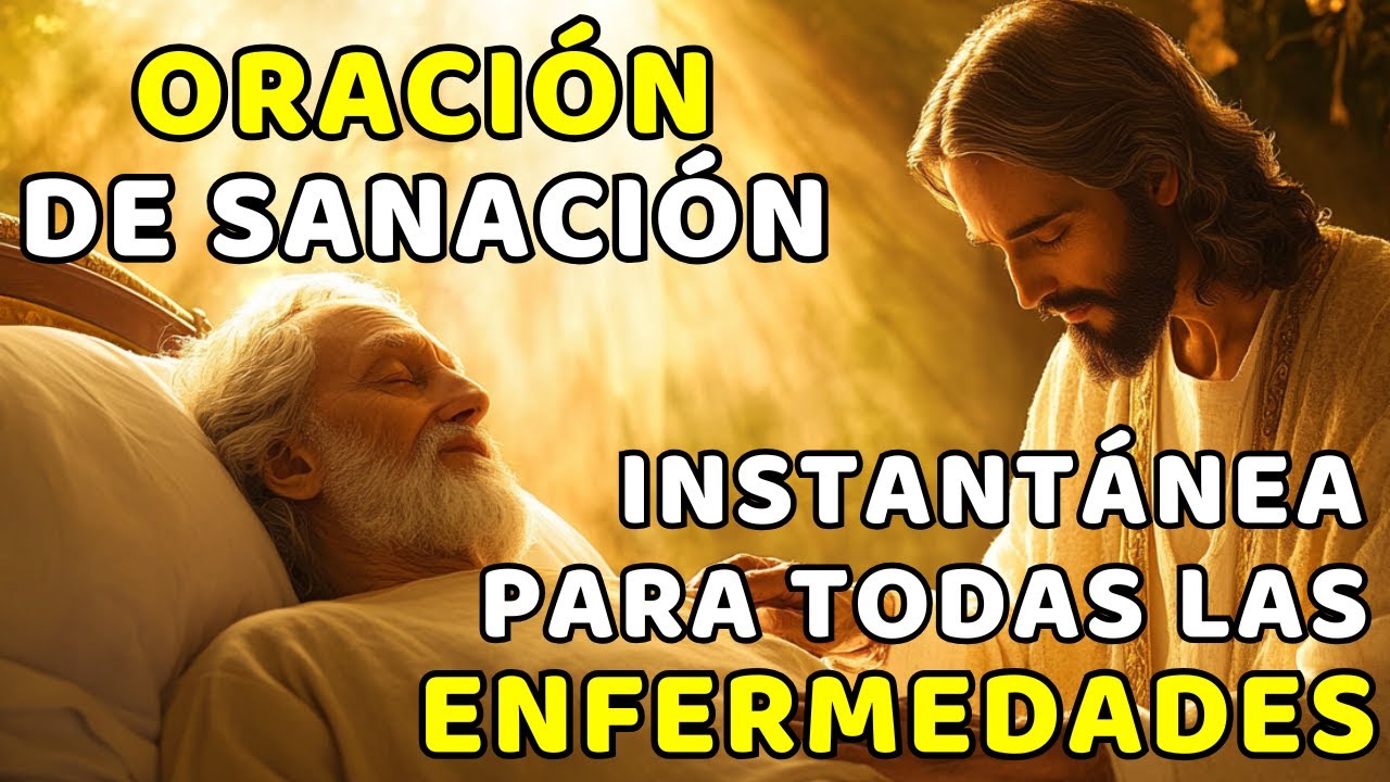 ORACIÓN DE SANACIÓN INSTANTÁNEA PARA TODAS LAS ENFERMEDADES