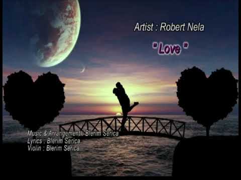 Robert Nela - Love (Official Music Video)