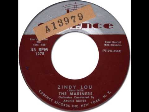 THE MARINERS - Zindy Lou [Cadence 1278] 1955