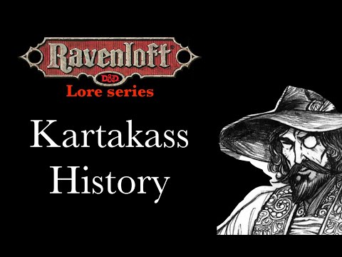 Ravanloft Lore - Kartakass History
