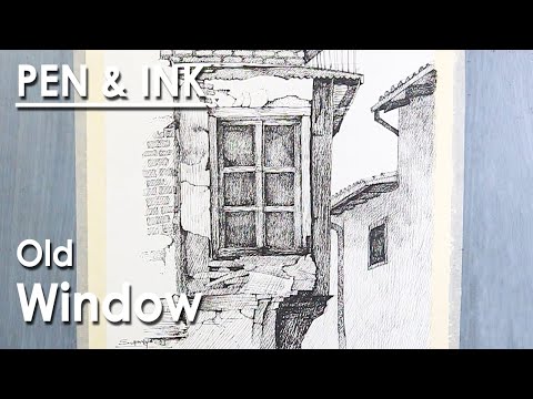 Pen and Ink shading Old Window | step by step techniques
