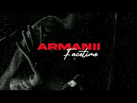 ARMANII - FACETIME ( OFFICIAL AUDIO )