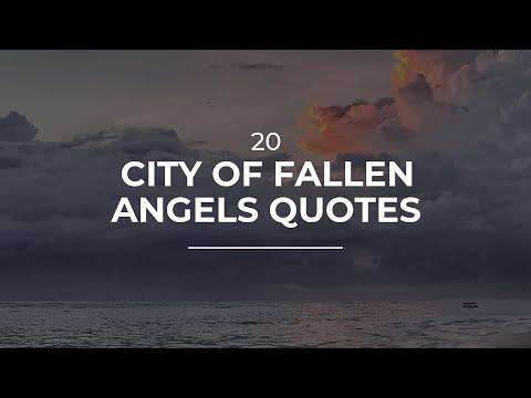 20 City Of Fallen Angels Quotes | Daily Quotes | Motivational Quotes | Quotes for You
