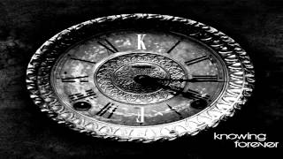 Knowing Forever - Painful Memory