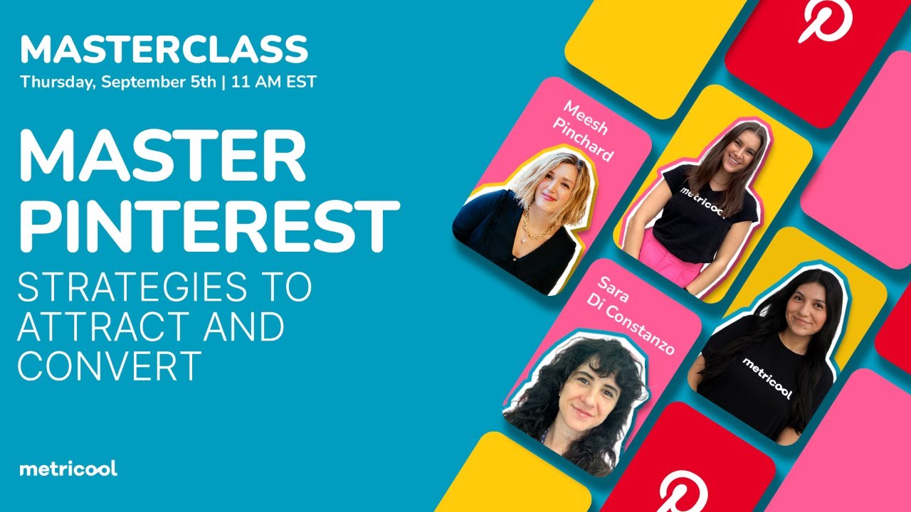 Master Pinterest: Organic Strategies to Attract and Convert Customers