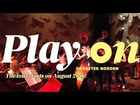 Orkester Norden 2016 Tour -  starts on August 20th!