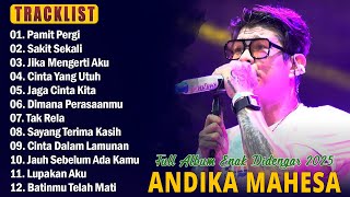 Download lagu Pamit Pergi, Sakit Sekali ~ Andika Mahesa Kangen Band Full Album Terbaik Bikin Baper mp3