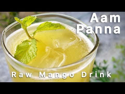 Aam Panna Recipe | Raw Mango Summer Drink