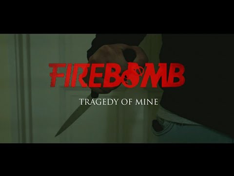 Firebomb - Tragedy Of Mine feat. Lambert [Official Music Video]