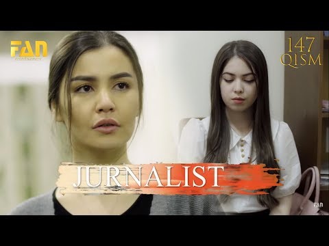 Журналист Сериали 147 - қисм l Jurnalist Seriali 147 - qism