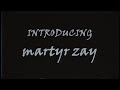 Introducing Martyr Zay