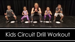 Kids Circuit: Drill Workout (FUN WORKOUT FOR KIDS AT HOME)