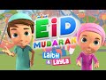 Eid Mubarak From Laith Layla