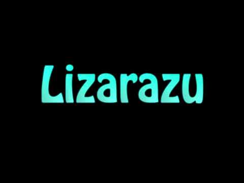 Learn How To Pronounce Lizarazu