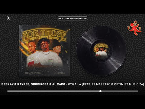 Beekay & Kaypee, SdoDiRoba, Al Xapo - Woza la (ft. Ez Maestro & Optimist Music ZA) [Official Audio]