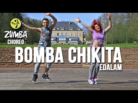 Zumba choreo - Bomba Chikita / Edalam by Adrien & Florine