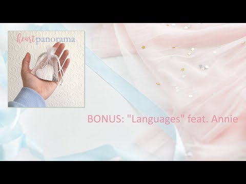 BONUS: "Languages" feat. Annie