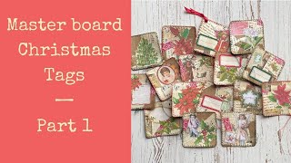 How to Turn a Master Board into 16 Christmas Tags - Part 1