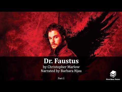 ‘Doctor Faustus’ Summary and Analysis (1/2) | by Christopher Marlowe