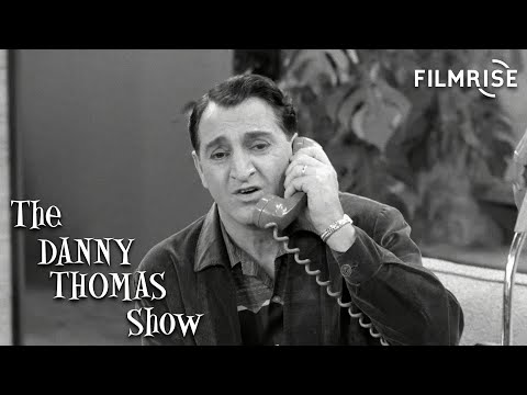 The Danny Thomas Show - Season 6, Episode 24 - Kathy Leaves Danny - Full Episode