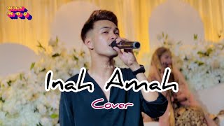 Download lagu Inah Amah (Cover) mp3