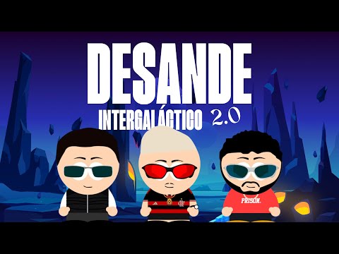 Desande Intergalático 2.0 - DJ SKYPE , DANNTZ! , DÉCIO GOMES Feat. MC TH , MC RENNAN & MC GW