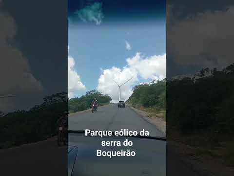 Parque eólico da serra do Boqueirão (parelhas RN)