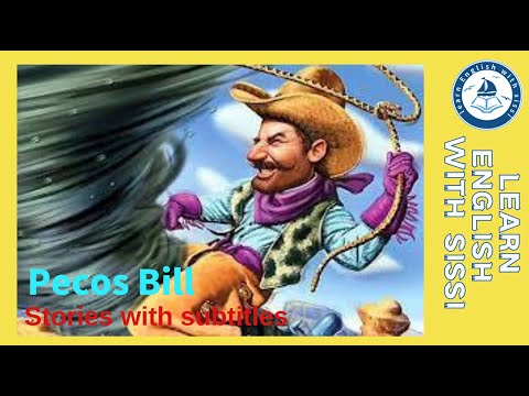 Learn English Through Story ★ Subtitles: Pecos Bill. #learnenglishthroughstory #audio