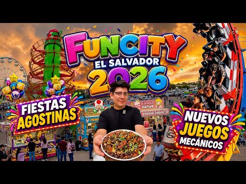 NUEVOS JUEGOS MECÁNICOS EL SALVADOR 2026 INAUGURACIÓN 