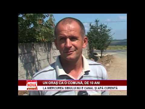 The city without sewage and running water for 10 years - NovaTv Mediaş