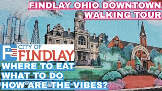 Findlay Ohio Downtown Walking Tour 2024 | Honest thoughts and opinions after one week in Findlay OH