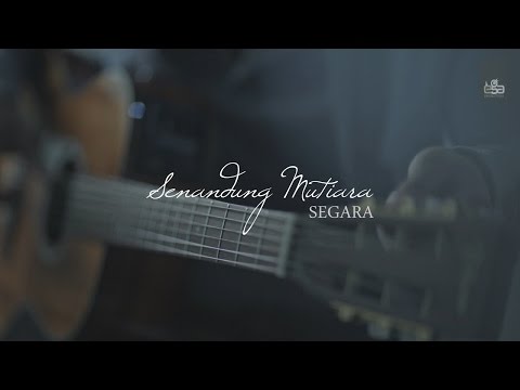 Segara - Senandung Mutiara (Video Klip)