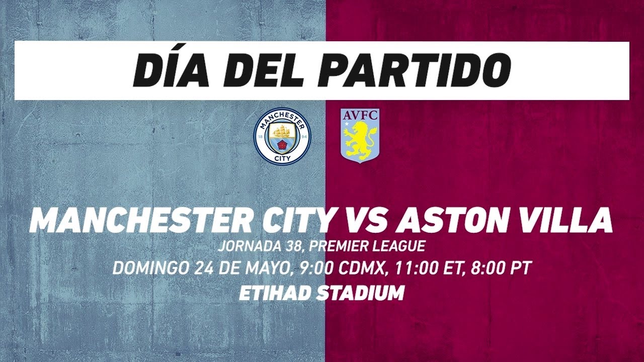 Manchester City vs Aston Villa, frente a frente: Premier League