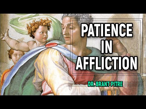 Patience in Affliction