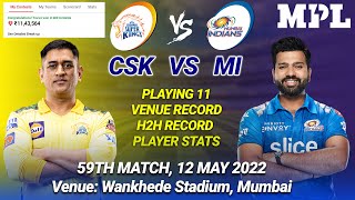 CSK vs MI LIVE Team | CSK vs MI Prediction | CSK vs MI Live | MATCH 59