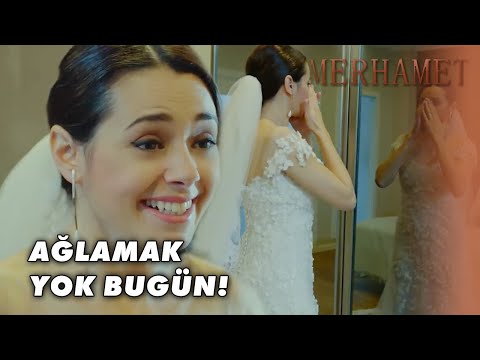 Narin, Düğüne Hazırlandı! - Merhamet 34. Bölüm
