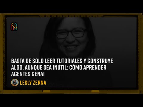 Basta de solo leer tutoriales y construye algo, aunque sea inútil: Cómo aprender agentes GenAI