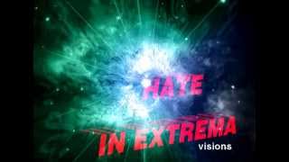 01   Hate in Extrema   .Visions.