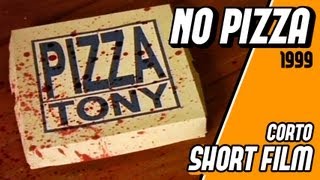 NO PIZZA  - Cortometraje