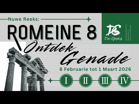 Romeine 8 reeks - week Ⅰ