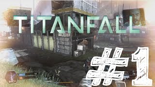 Titan Fall - Attrition - Live Commentary - In a Bad Mood