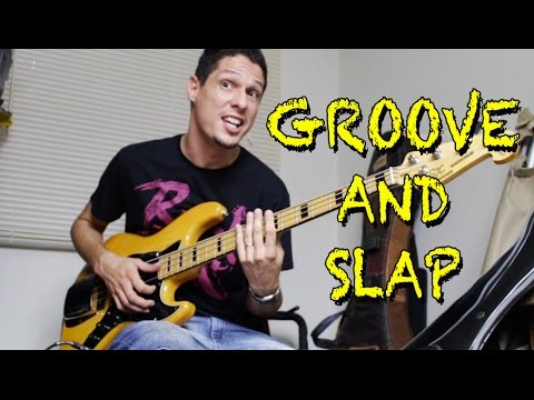Groove e Slap no Baixo - GROOVE AND SLAP BASS - Groove no baixo - Slap no baixo GHOST NOTES