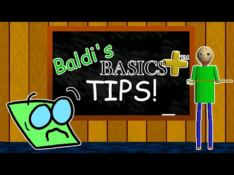 Baldi's Basics Plus Tips!