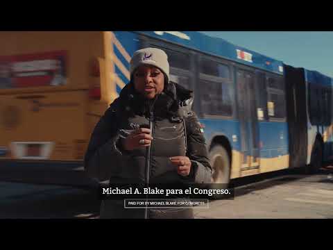 Necesitamos que Michael Blake sea nuestra voz en D.C.