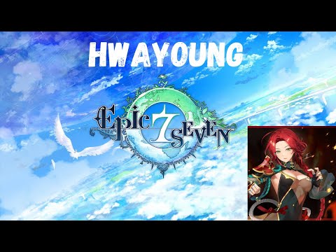 Epic Seven Gameplay - Hwayoung (Skills & Voicelines)