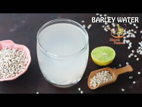 Barley water | How to make barley water for weight loss