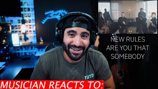 Musician Reacts To Pentatonix - New Rules x Are You That Somebody