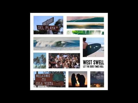 Love More - West Swell