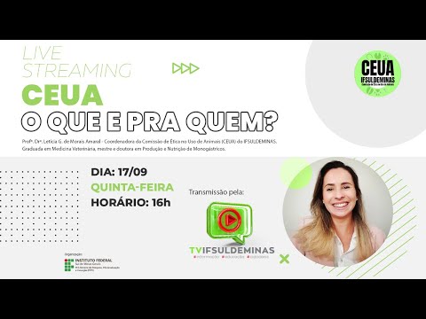 PPPI_IFSULDEMINAS #01 - "CEUA: O que e pra quem?" (17/09/20)