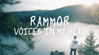 Rammor - Voices In My Head (Official Video)